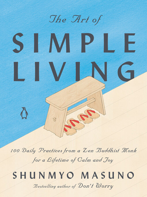 Title details for The Art of Simple Living by Shunmyo Masuno - Wait list